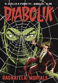Diabolik 102. Ragnatela mortale - Librerie.coop