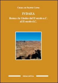 Iudaea. Roma e la Giudea dal II secolo a. C. al II secolo d. C. - Librerie.coop Iudaea. Roma e la Giudea dal II secolo a. C. al II secolo d. C. - Librerie.coop