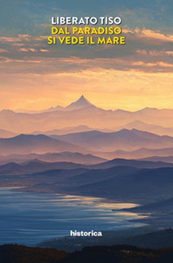 Dal paradiso si vede il mare - Librerie.coop