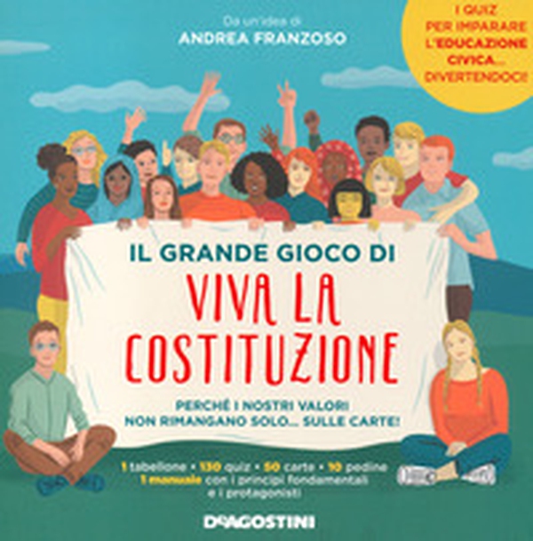 Il grande gioco di Viva la Costituzione - Librerie.coop Il grande gioco di Viva la Costituzione - Librerie.coop