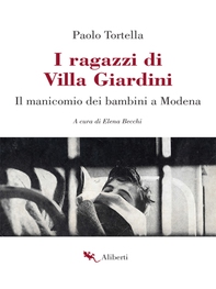 I ragazzi di Villa Giardini - Librerie.coop