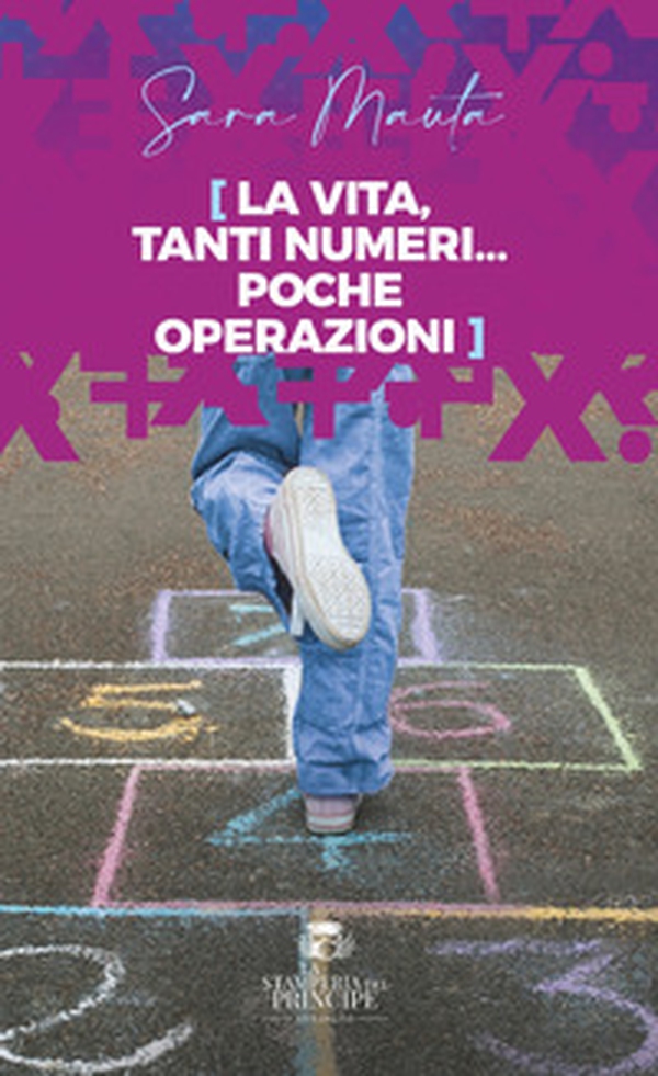 La vita, tanti numeri... poche operazioni - Librerie.coop La vita, tanti numeri... poche operazioni - Librerie.coop