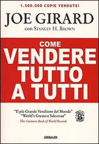 Come vendere tutto a tutti - Librerie.coop Come vendere tutto a tutti - Librerie.coop