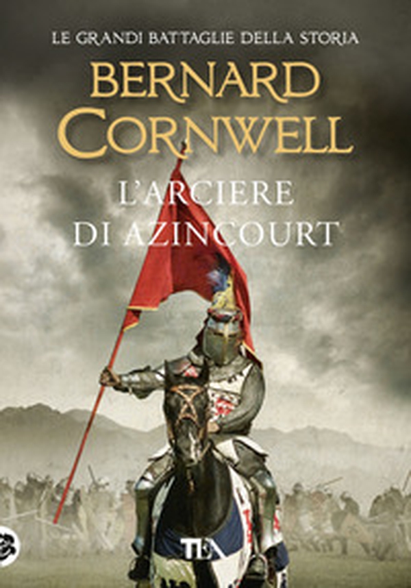 L'arciere di Azincourt - Librerie.coop L'arciere di Azincourt - Librerie.coop