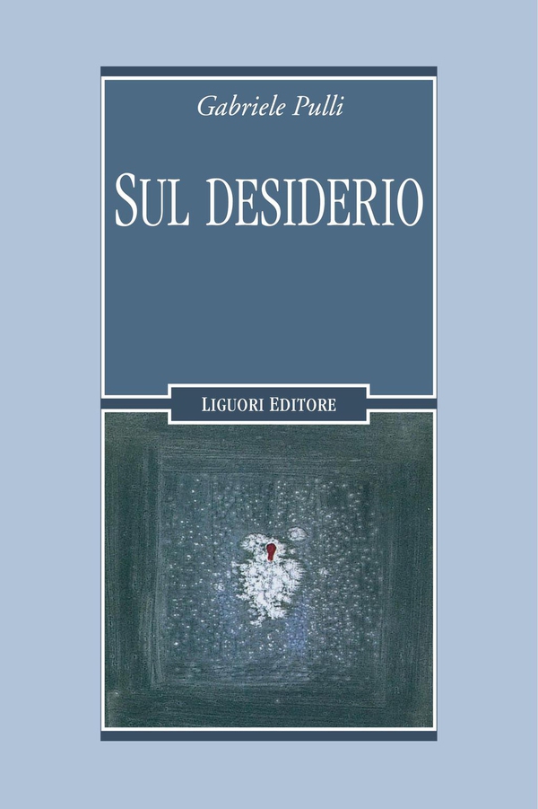 Sul desiderio - Librerie.coop Sul desiderio - Librerie.coop