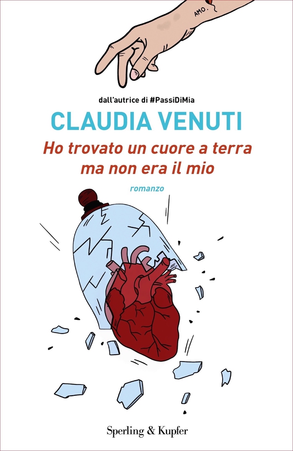 Ho trovato un cuore a terra ma non era il mio - Librerie.coop Ho trovato un cuore a terra ma non era il mio - Librerie.coop