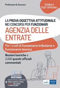 La prova oggettiva attitudinale nei Concorsi per Funzionari Agenzia delle Entrate - Librerie.coop La prova oggettiva attitudinale nei Concorsi per Funzionari Agenzia delle Entrate - Librerie.coop