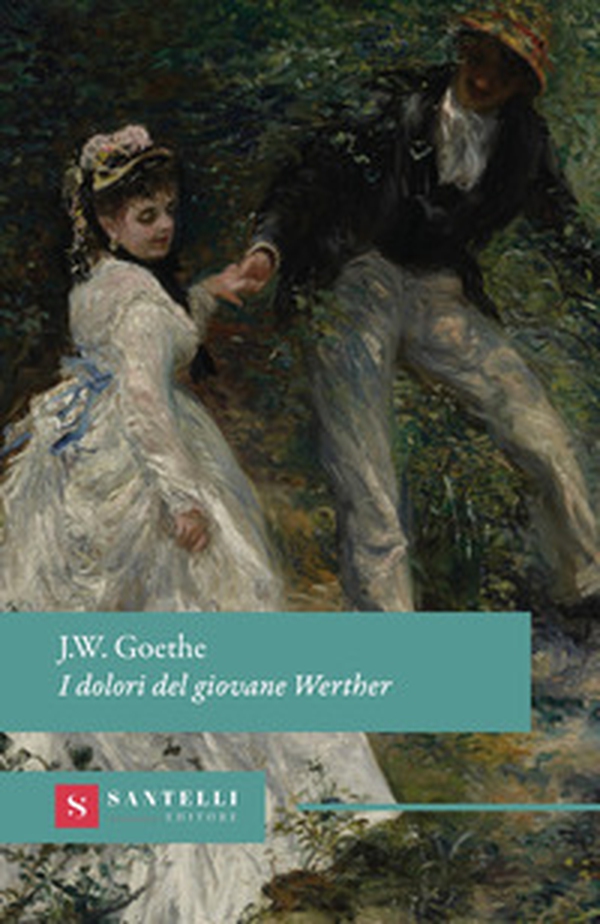 I dolori del giovane Werther - Librerie.coop