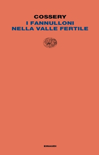 I fannulloni della valle fertile - Librerie.coop I fannulloni della valle fertile - Librerie.coop
