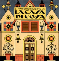 La casa di cosa - Librerie.coop