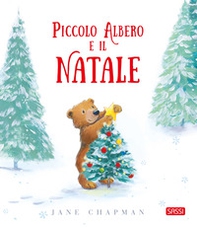 Piccolo Albero e il Natale - Librerie.coop Piccolo Albero e il Natale - Librerie.coop