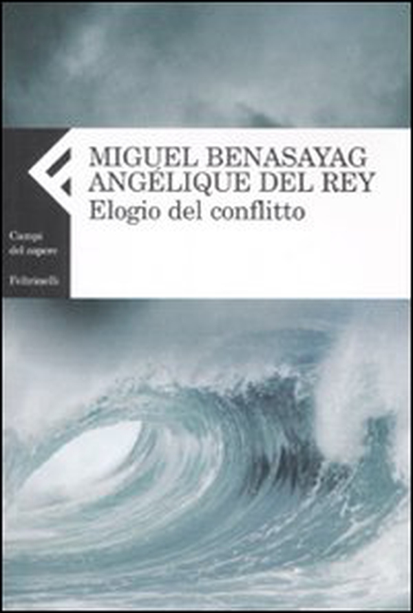 Elogio del conflitto - Librerie.coop Elogio del conflitto - Librerie.coop