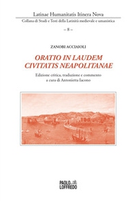 Oratio in laudem civitatis neapolitanae - Librerie.coop
