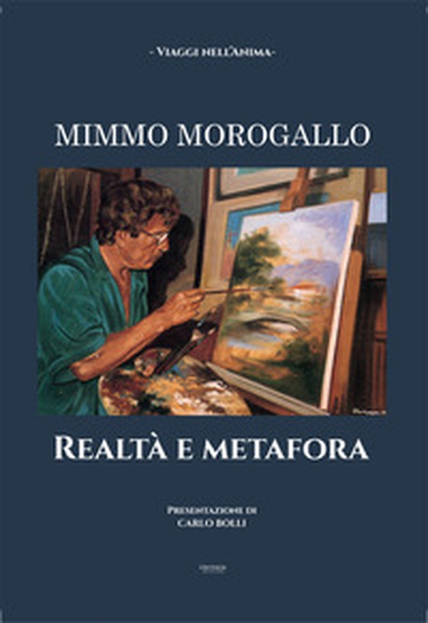 Mimmo Morogallo. Realtà e metafora - Librerie.coop Mimmo Morogallo. Realtà e metafora - Librerie.coop