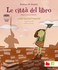 Le città del libro. Ediz. italiana e araba - Librerie.coop