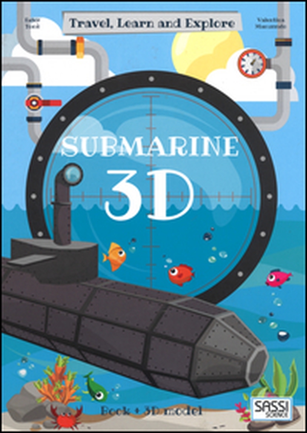 3D submarine. Travel, learn and explore - Librerie.coop 3D submarine. Travel, learn and explore - Librerie.coop