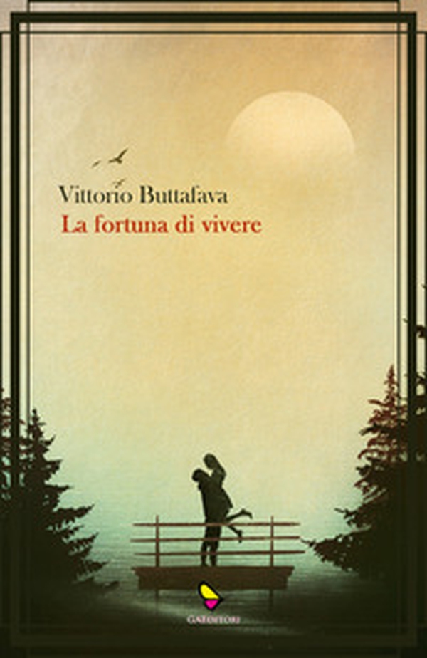La fortuna di vivere - Librerie.coop La fortuna di vivere - Librerie.coop