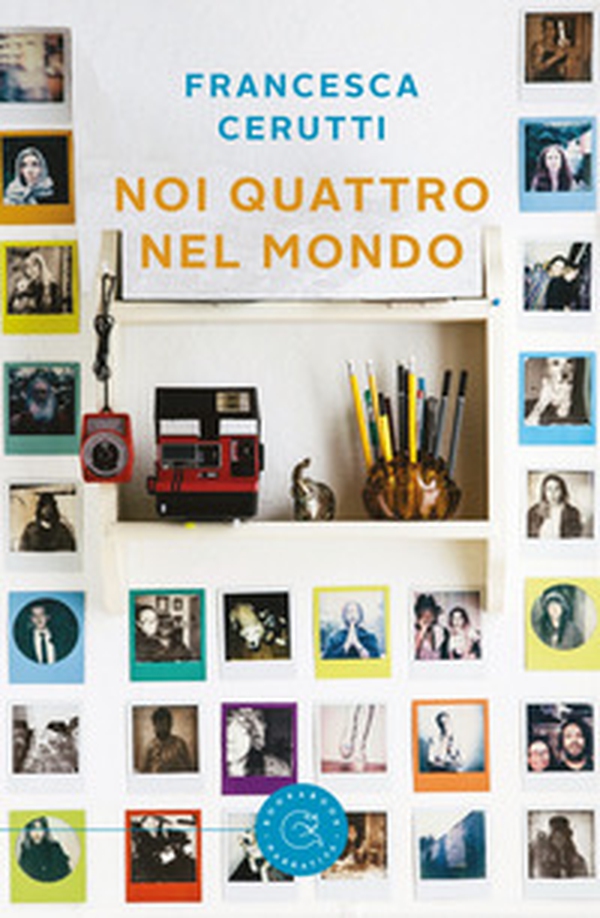 Noi quattro nel mondo - Librerie.coop Noi quattro nel mondo - Librerie.coop