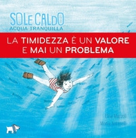 Sole caldo acqua tranquilla - Librerie.coop