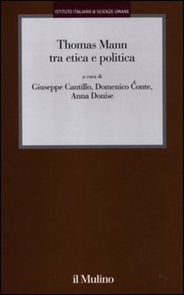 Thomas Mann tra etica e politica - Librerie.coop Thomas Mann tra etica e politica - Librerie.coop