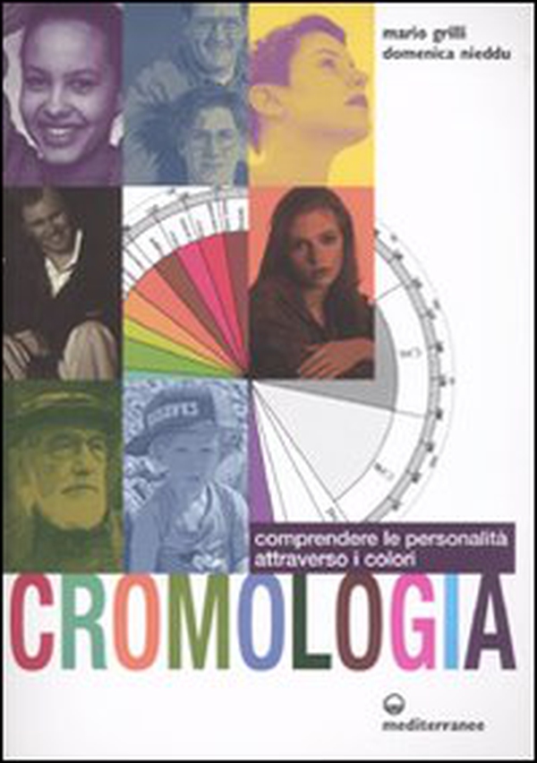 Cromologia. Comprendere la personalità attraverso i colori - Librerie.coop Cromologia. Comprendere la personalità attraverso i colori - Librerie.coop