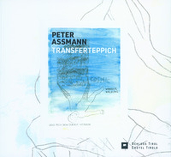 Peter Assmann. Transferteppich. Ediz. italiana e tedesca - Librerie.coop Peter Assmann. Transferteppich. Ediz. italiana e tedesca - Librerie.coop