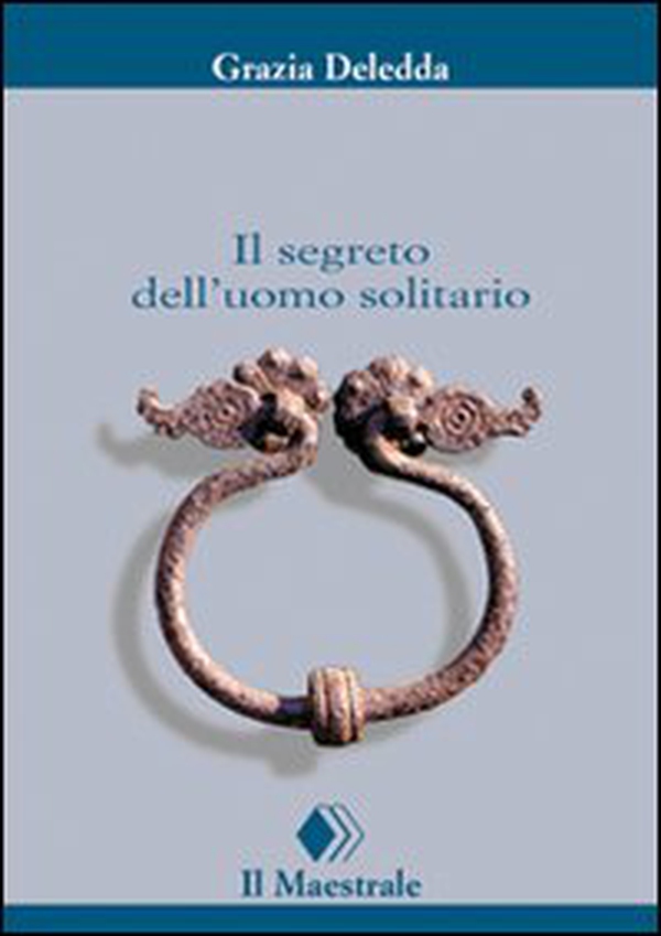 Il segreto dell'uomo solitario - Librerie.coop Il segreto dell'uomo solitario - Librerie.coop