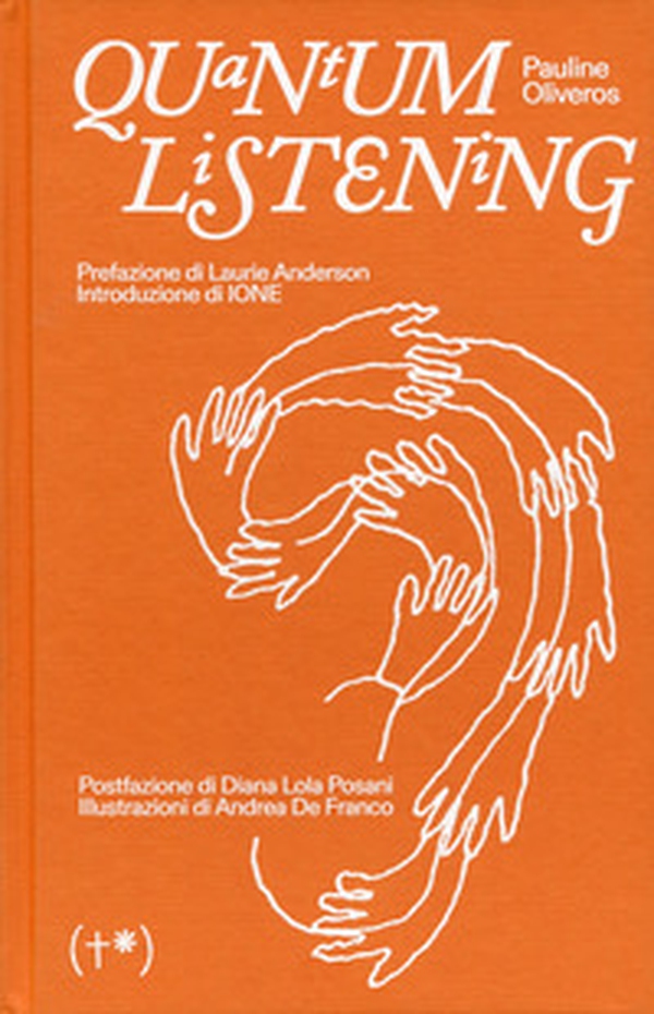 Quantum listening. Ediz. italiana - Librerie.coop Quantum listening. Ediz. italiana - Librerie.coop
