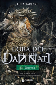 La guerra. L'ora dei dannati - Vol. 3 - Librerie.coop La guerra. L'ora dei dannati - Vol. 3 - Librerie.coop