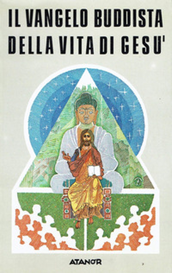 Vangelo buddista della vita di Gesù - Librerie.coop
