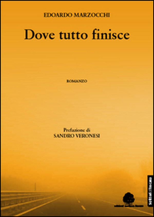 Dove tutto finisce - Librerie.coop Dove tutto finisce - Librerie.coop