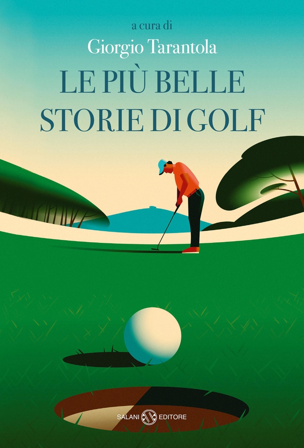 Le più belle storie di golf - Librerie.coop Le più belle storie di golf - Librerie.coop