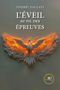 L'éveil au fil des épreuves - Librerie.coop