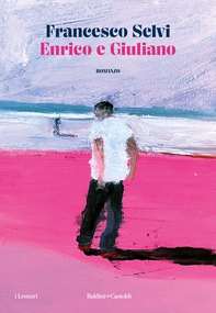Enrico e Giuliano - Librerie.coop Enrico e Giuliano - Librerie.coop