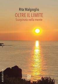 Oltre il limite. Scarpinata nella mente - Librerie.coop