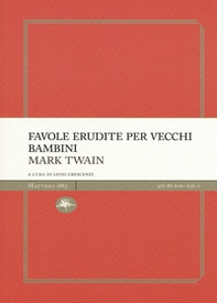 Favole erudite per vecchi e bambini - Librerie.coop