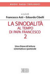 La sinodalità al tempo di papa Francesco - Librerie.coop