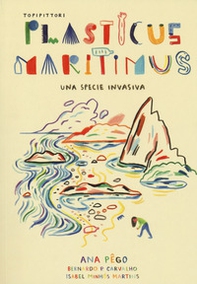 Plasticus maritimus, una specie invasiva - Librerie.coop