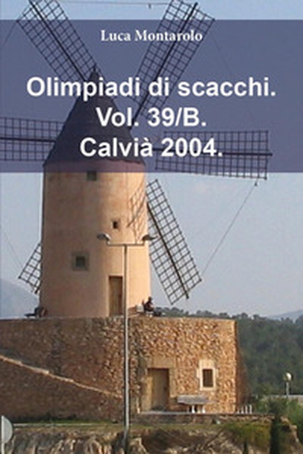 Olimpiadi di scacchi - Vol. 39\B - Librerie.coop Olimpiadi di scacchi - Vol. 39\B - Librerie.coop