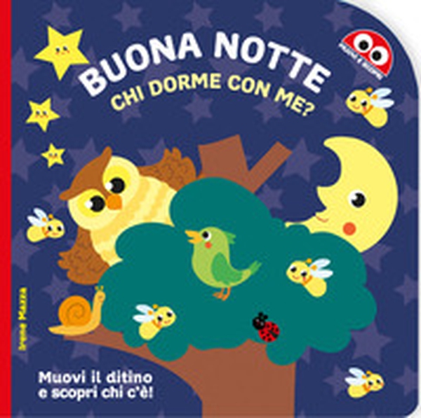 Buona notte. Chi dorme con me? - Librerie.coop Buona notte. Chi dorme con me? - Librerie.coop
