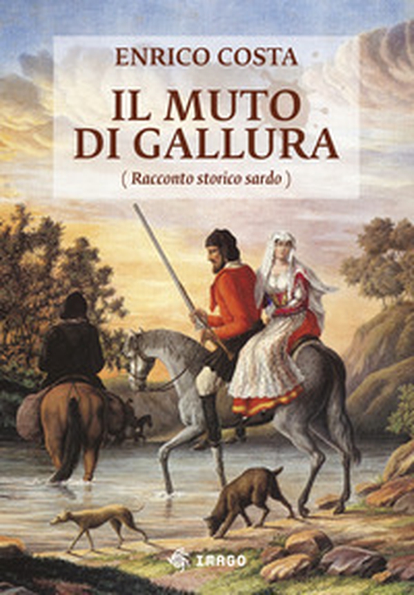 Il muto di Gallura - Librerie.coop Il muto di Gallura - Librerie.coop