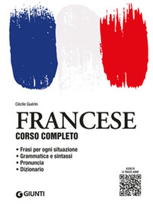 Francese. Corso completo - Librerie.coop Francese. Corso completo - Librerie.coop