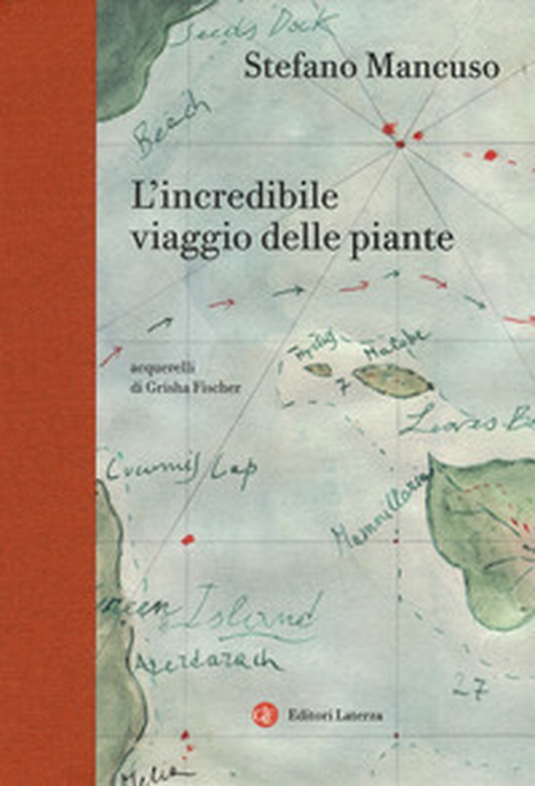 L'incredibile viaggio delle piante - Librerie.coop L'incredibile viaggio delle piante - Librerie.coop