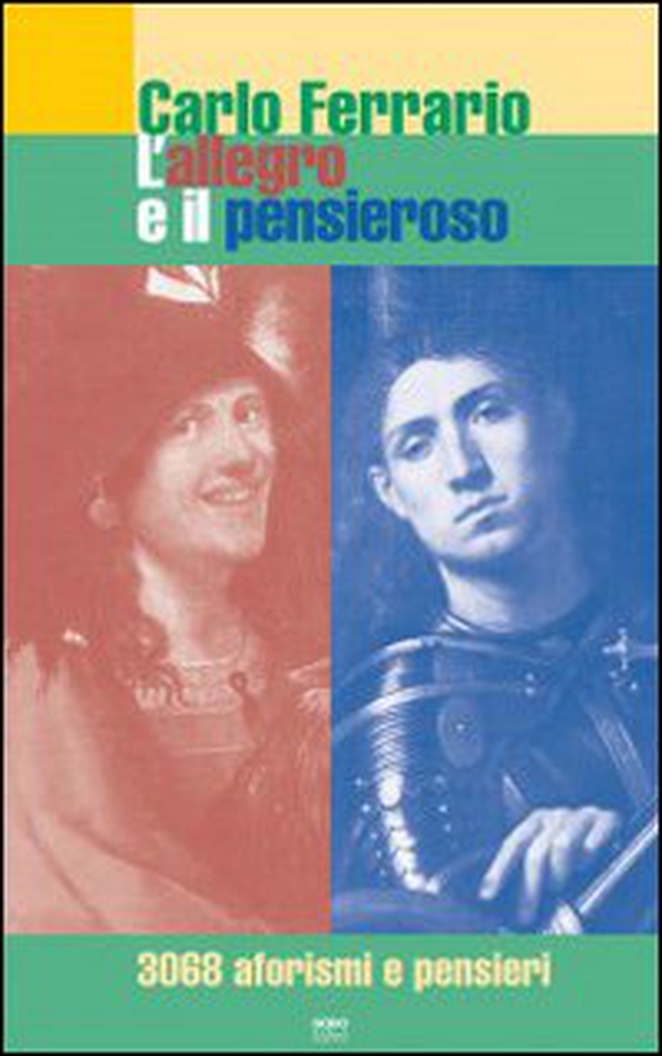 L'allegro e il pensieroso - Librerie.coop L'allegro e il pensieroso - Librerie.coop