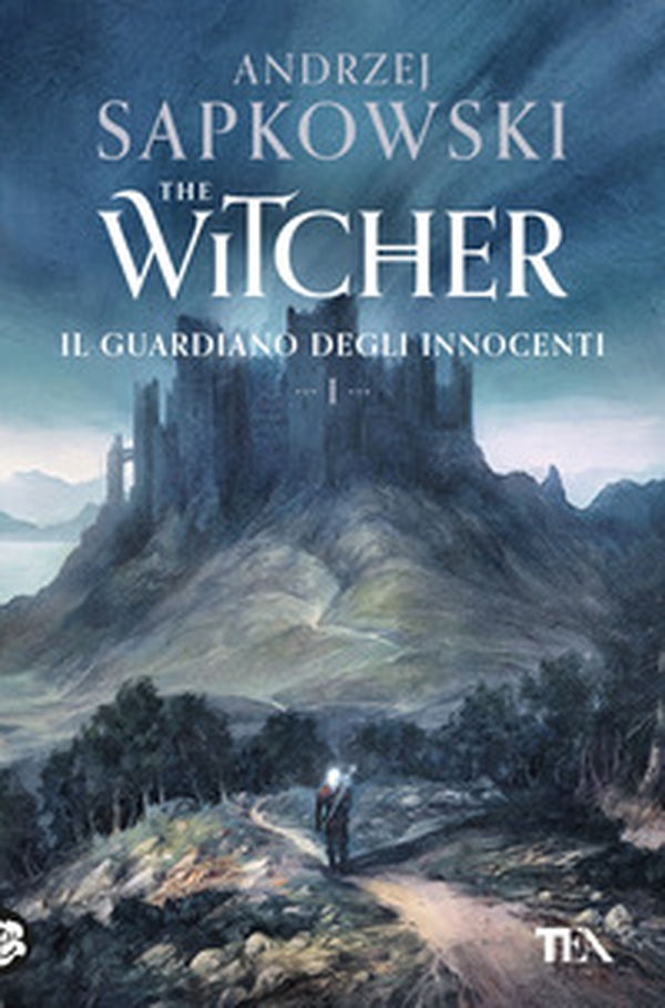 Il guardiano degli innocenti. The Witcher - Vol. 1 - Librerie.coop Il guardiano degli innocenti. The Witcher - Vol. 1 - Librerie.coop