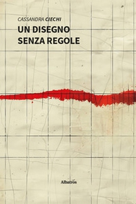 Un disegno senza regole - Librerie.coop