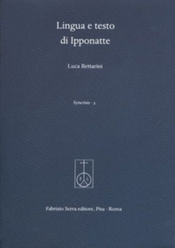 Lingua e testo di Ipponatte - Librerie.coop Lingua e testo di Ipponatte - Librerie.coop