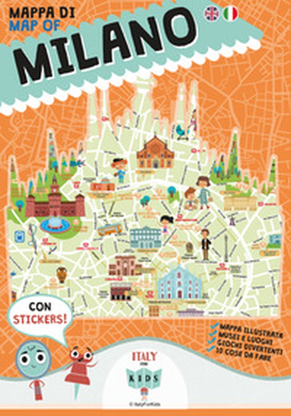 Mappa di Milano illustrata. Ediz. italiana e inglese. Con adesivi - Librerie.coop Mappa di Milano illustrata. Ediz. italiana e inglese. Con adesivi - Librerie.coop