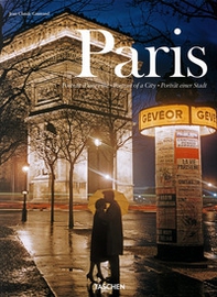 Paris. Portrait of a City. Ediz. inglese, francese e tedesca - Librerie.coop Paris. Portrait of a City. Ediz. inglese, francese e tedesca - Librerie.coop