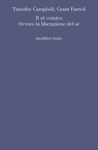 Il sé comico. Ovvero la liberazione del sé - Librerie.coop